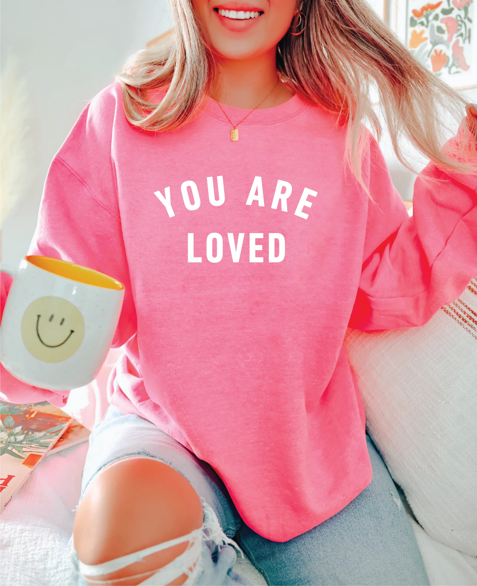 You Are Loved Crew Neck